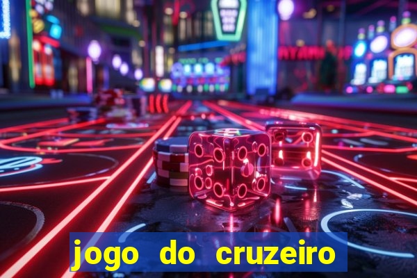 jogo do cruzeiro ao vivo hd